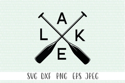 Lake SVG - Lake House svg, Cabin svg, Summer House svg, Camping SVG, Paddles svg SVG Simply Cutz 