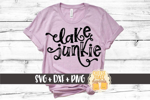 Lake SVG | Lake Junkie SVG Cheese Toast Digitals 