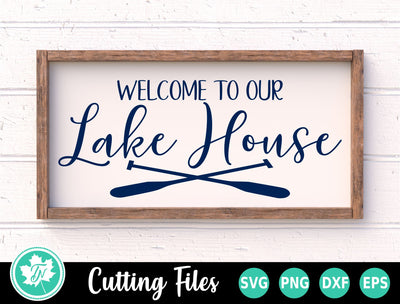 Lake SVG | Welcome to our Lake House SVG TrueNorthImagesCA 