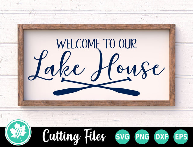 Lake SVG | Welcome to our Lake House SVG TrueNorthImagesCA 