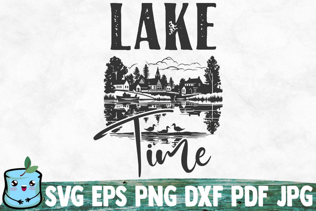 Lake Time SVG MintyMarshmallows 
