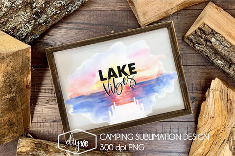 Lake Vibes Sublimation Design | Summer Sublimation Design Sublimation DIYxe Designs 