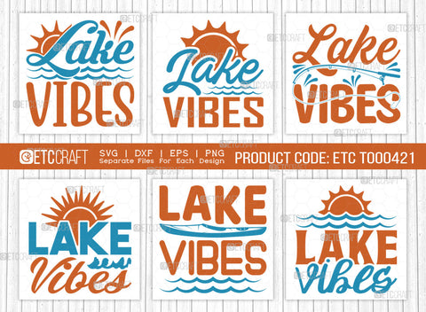 Lake Vibes SVG Bundle, Lake Svg, Lake Life Svg, Canoe Svg, Kayak Life Svg, Kayak Saying Svg, Lake Quotes, ETC T00421 SVG ETC Craft 