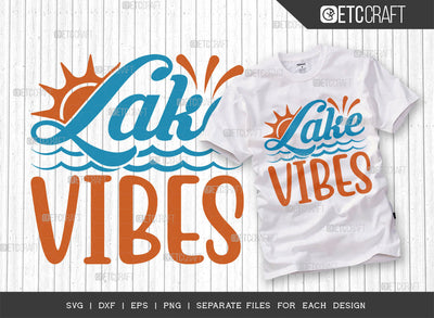 Lake Vibes SVG Cut File, Lake Svg, Lake Life Svg, Canoe Svg, Kayak Life Svg, Kayak Saying Svg, Lake Quotes, ETC T00421 SVG ETC Craft 