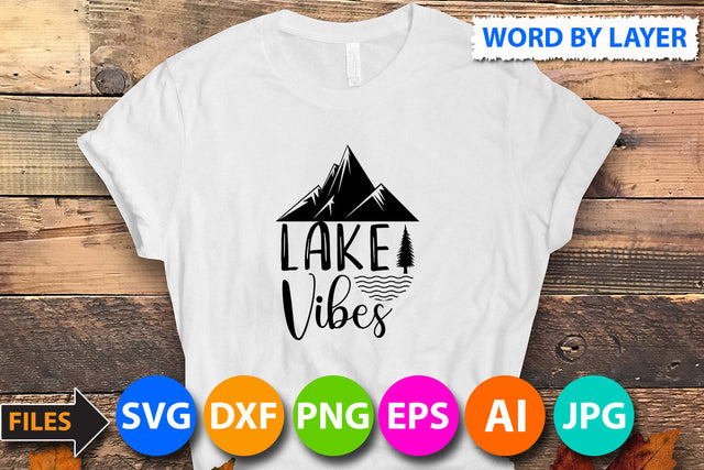 LAke Vibes SVG Cut File SVG BlackCatsMedia 
