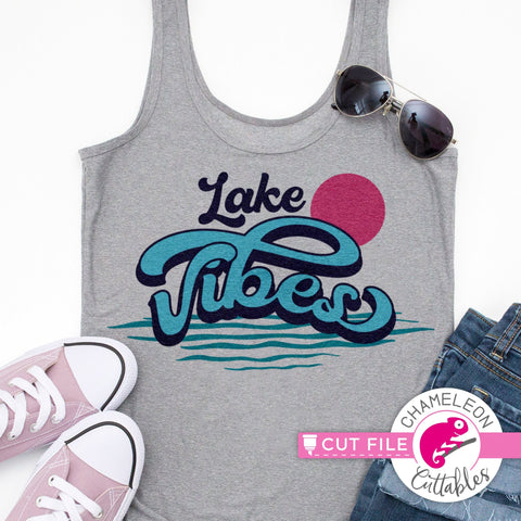 Lake vibes svg dxf png SVG Chameleon Cuttables 