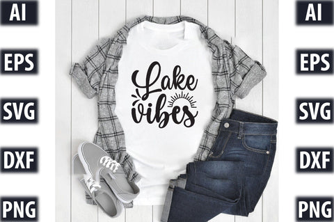 Lake vibes SVG SVGista 