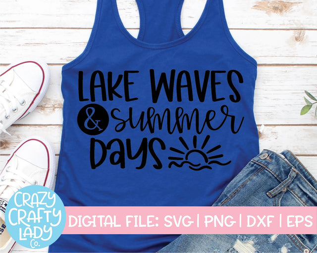 Lake Waves & Summer Days | Summer SVG Cut File SVG Crazy Crafty Lady Co. 