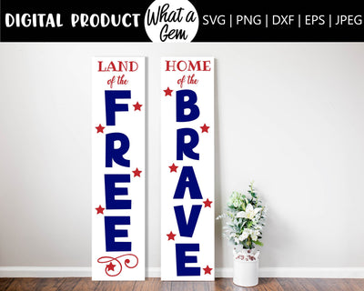 Land of the Free and Home of the Brave Patriotic Porch Sign SVG | 4th of July Porch Sign | Fourth of July Porch Sign | Patriotic Welcome Porch Sign | Freedom SVG SVG What A Gem SVG