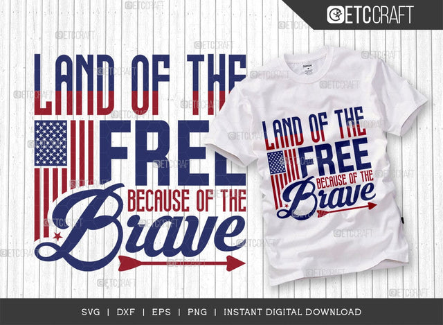 Land Of The Free Because Of The Brave SVG Cut File, Happy Confederate Memorial Day Svg, Confederate Heroes Day Svg, Confederate Memorial Quote, ETC T00632 SVG ETC Craft 