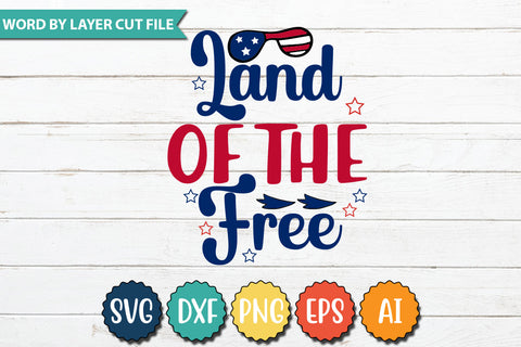 Land of the Free SVG Cut File,SVGs,quotes-and-sayings,food-drink,mini-bundles,print-cut,on-sale,Clipart Clip Art Sublimation or Vinyl Shirt Design SVG DesignPlante 503 
