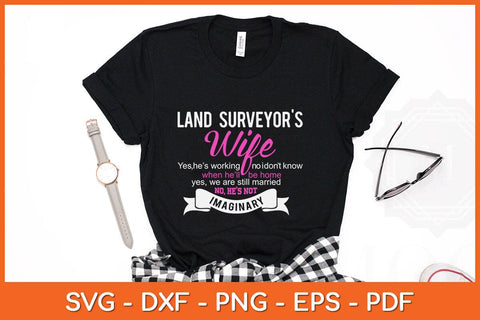 Land Surveyor's Wife Gift Funny Wedding Anniversary Svg Design SVG artprintfile 