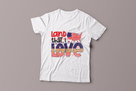 Land That I Love PNG - Patriotic PNG Sublimation Sublimation CraftLabSVG 