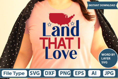 Land That I Love Svg Cut File SVG DesignPlante 503 