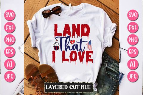 Land That I Love SVG Cut File SVG Newmockups 