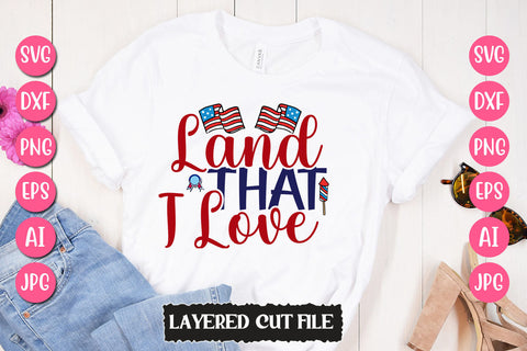 Land That I Love SVG Cut File SVG Newmockups 