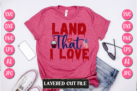 Land That I Love SVG Cut File SVG Newmockups 
