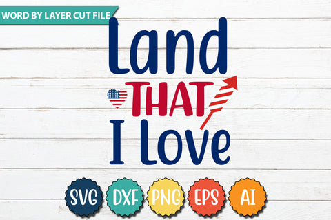 Land That I Love SVG Cut File,SVGs,quotes-and-sayings,food-drink,mini-bundles,print-cut,on-sale,Clipart Clip Art Sublimation or Vinyl Shirt Design SVG DesignPlante 503 