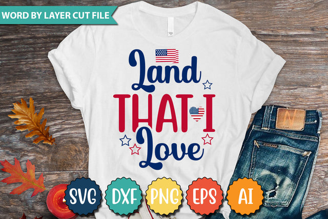 Land That I Love SVG Cut File,SVGs,quotes-and-sayings,food-drink,mini-bundles,print-cut,on-sale,Clipart Clip Art Sublimation or Vinyl Shirt Design SVG DesignPlante 503 
