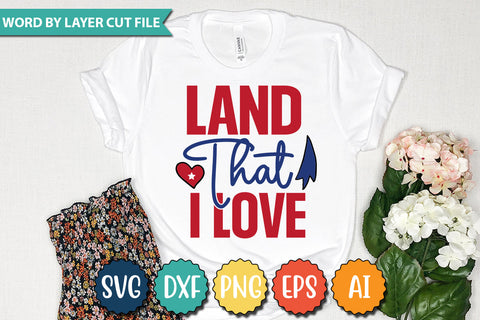Land That I Love SVG Cut File,SVGs,quotes-and-sayings,food-drink,mini-bundles,print-cut,on-sale,Clipart Clip Art Sublimation or Vinyl Shirt Design SVG DesignPlante 503 