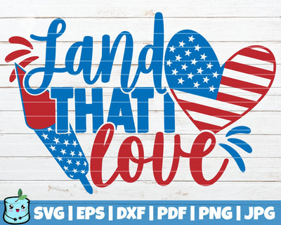 Land That I Love SVG MintyMarshmallows 