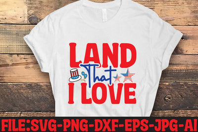 Land That I Love SVG MStudio 