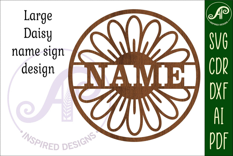 Large Daisy name sign svg laser cut template - So Fontsy