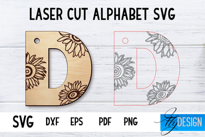Laser Cut Alphabet with Sunflowers | Letter SVG D SVG Fly Design 