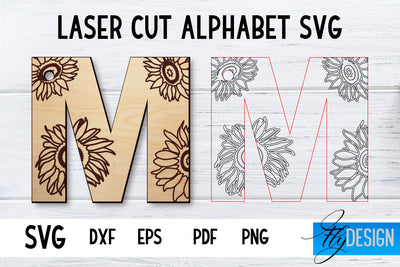 Laser Cut Alphabet with Sunflowers | Letter SVG M SVG Fly Design 