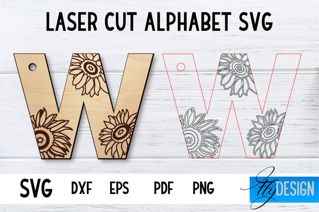 Laser Cut Alphabet with Sunflowers | Letter SVG W SVG Fly Design 