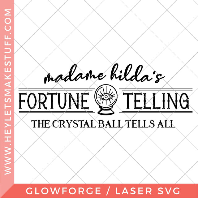 Laser Madame Hilda's Fortune Telling Sign SVG Hey Let's Make Stuff 