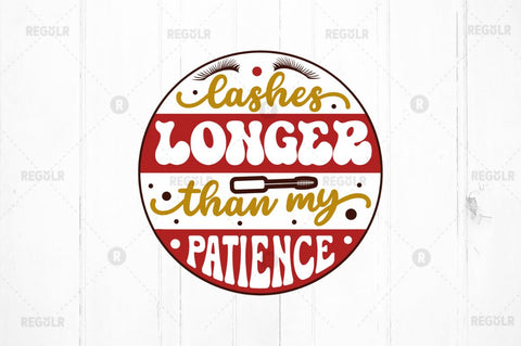 Lashes longer than my patience SVG SVG Regulrcrative 