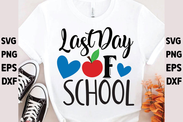 Last Day Of School SVG Ariyan 