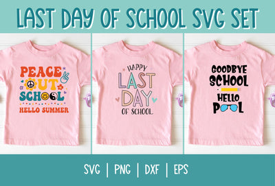 Last Day of School SVG Set SVG So Fontsy Design Shop 