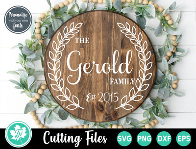 Last Name SVG | Family Name SVG | Round Sign SVG SVG TrueNorthImagesCA 