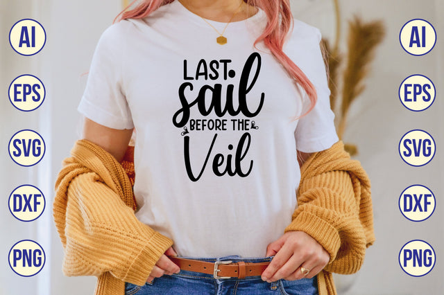 Last Sail Before The Veil svg SVG shah alam 
