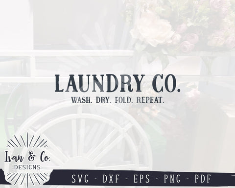 Laundry Co. SVG Files, Laundry Room Svg, Company Svg, Wash Dry Fold Repeat, Cricut, Silhouette, Commercial Use, Digital Cut Files, DXF PNG (1378206299) SVG Ivan & Co. Designs 