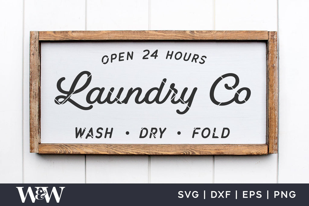 Laundry Co Wash Dry Fold SVG | Laundry Room Cut File - So Fontsy