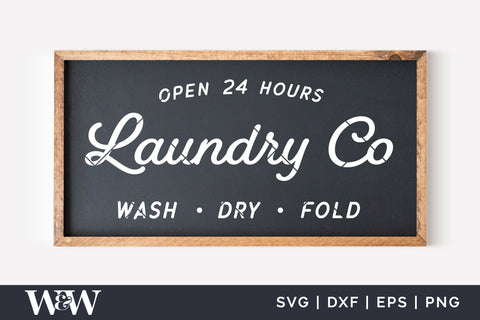 Laundry Co Wash Dry Fold SVG | Laundry Sign SVG SVG Wood And Walt 