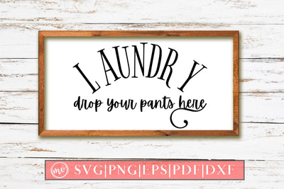 Laundry Drop Your Pants Here Sign SVG Design SVG MockupSvgVenue 