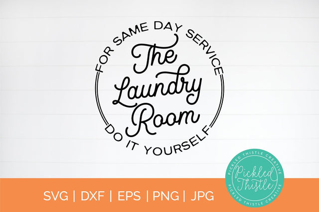 Laundry Room Decor SVG SVG Pickled Thistle Creative 