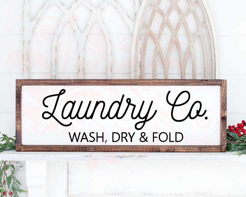 Laundry Room Sign SVG cut file, Laundry wash dry fold SVG Quote, Farmh ...