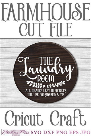 Laundry Room SVG - Farmhouse Sign Cut File SVG Madison Mae Designs 