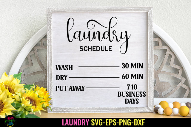 Laundry Schedule Sign SVG I Funny Laundry Room Sign SVG SVG Happy Printables Club 