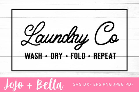 Laundry Svg, Cut File, Laundry Room Svg, Laundry Sign Svg, House Svg, Family Svg, Home Svg, Farmhouse Svg, Svg Files For Cricut SVG Jojo&Bella 