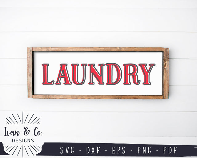 Laundry SVG Files | Laundry Room Svg | Farmhouse Sign Svg | Vintage Sign Svg | Commercial Use | Digital Cut Files (1252405525) SVG Ivan & Co. Designs 