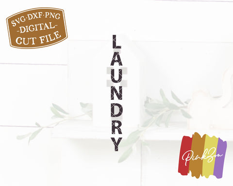 Laundry SVG Files | Laundry Room Svg | Vertical Farmhouse Svg | Modern Farmhouse Svg | Home Decor | Commercial Use | Digital Cut Files (1264290480) SVG PinkZou 
