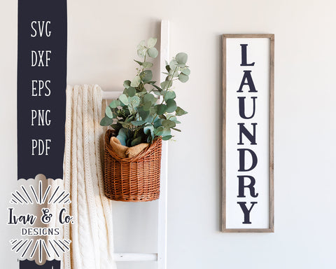 Laundry SVG Files | Tall Laundry Svg | Vertical Laundry Sign Svg | Laundry Room Svg | Vintage Sign Svg | Commercial Use | Digital Cut Files (1142148624) SVG Ivan & Co. Designs 