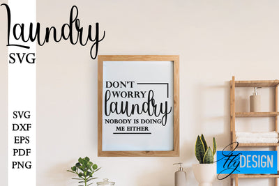 Laundry SVG | Home Design SVG | Family Quotes SVG Fly Design 