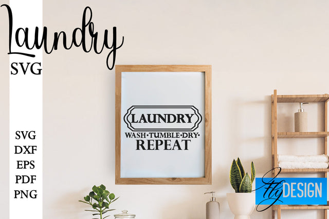 Laundry SVG | Home Design SVG | Family Quotes SVG Fly Design 